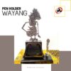Pen Holder Wayang Logam (WT10)